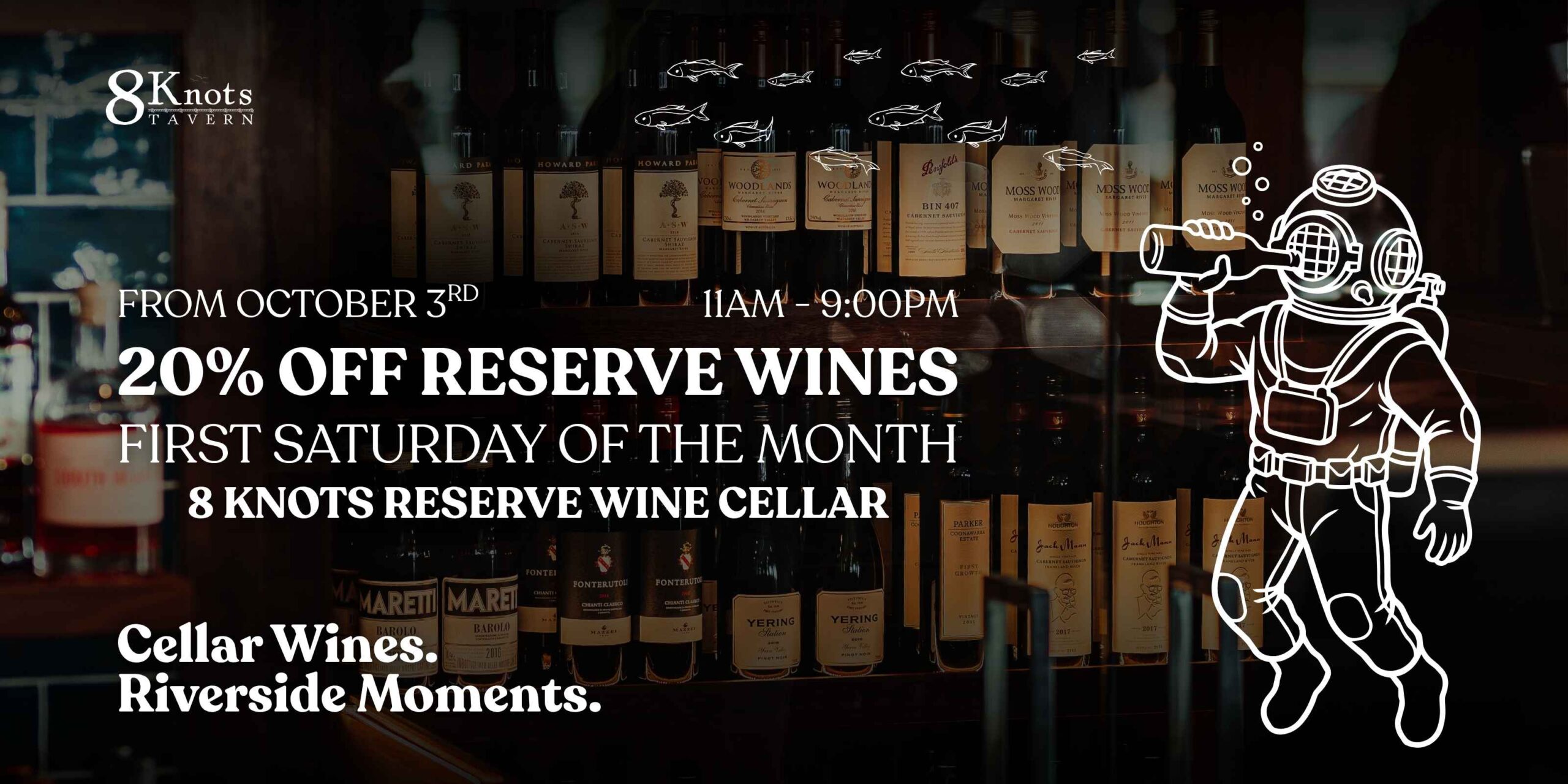 Cellar Wines. Riverside Moments.